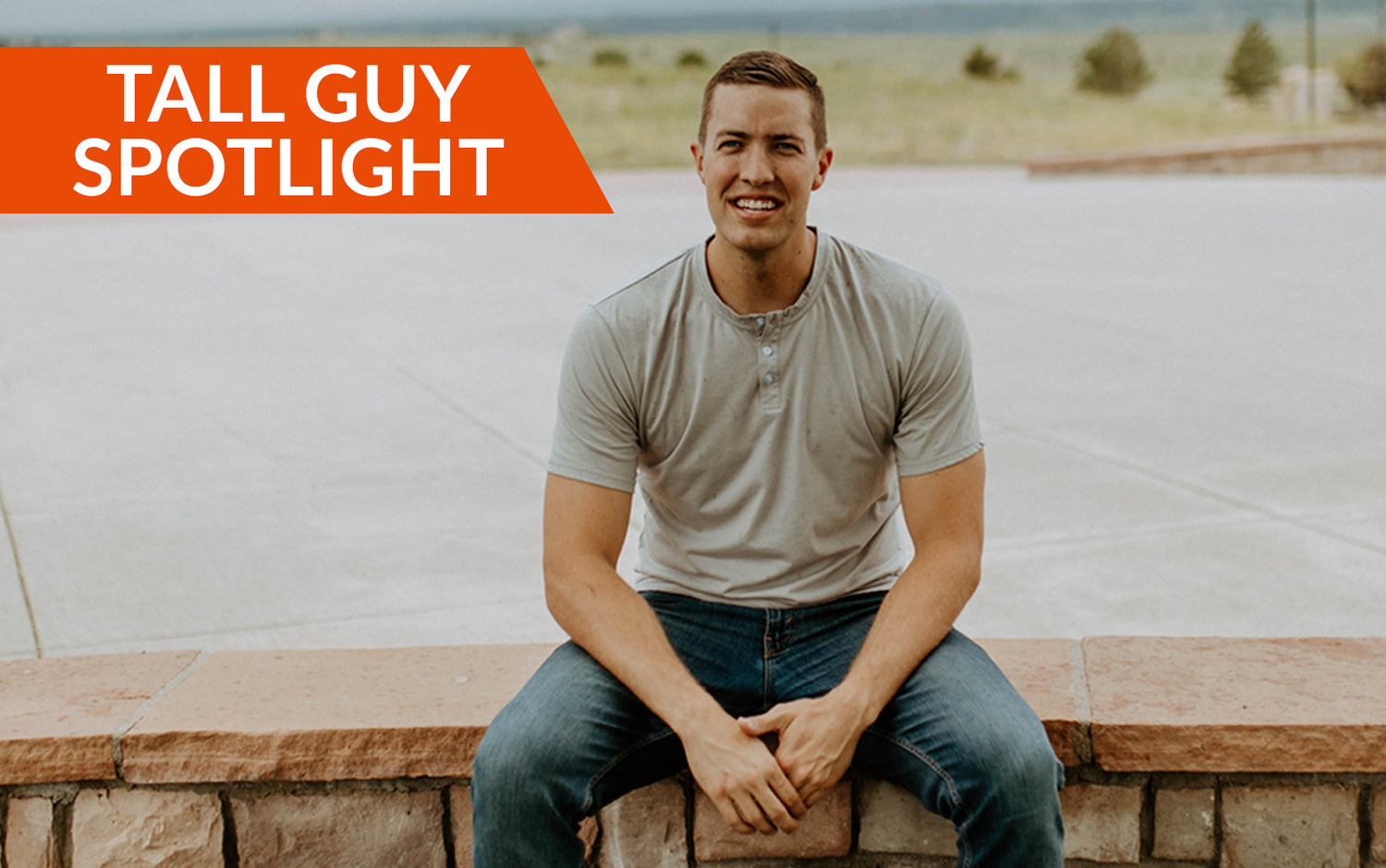 Tall Guy Spotlight - Sam - XL Tall